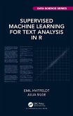 Supervised Machine Learning for Text Analysis in R (eBook, PDF)