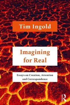 Imagining for Real (eBook, ePUB) - Ingold, Tim
