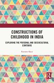Constructions of Childhood in India (eBook, PDF)