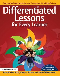 Differentiated Lessons for Every Learner (eBook, PDF) - Dina, Brulles; Brown, Karen L.; Winebrenner, Susan