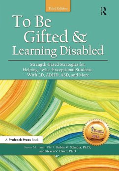 To Be Gifted and Learning Disabled (eBook, PDF) - Baum, Susan M.; Schader, Robin M.; Owen, Steven V.