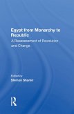 Egypt From Monarchy To Republic (eBook, ePUB)