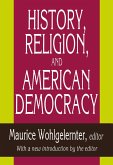 History, Religion, and American Democracy (eBook, ePUB)