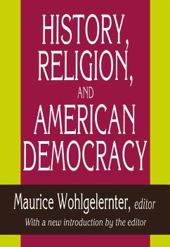 Cover History, Religion, and American Democracy (eBook, PDF)