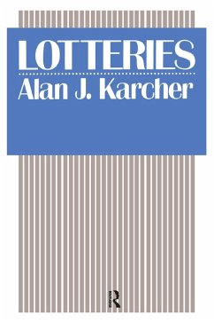 Lotteries (eBook, ePUB) - Karcher, Alan J.