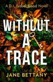 Without a Trace (eBook, ePUB)