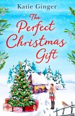 The Perfect Christmas Gift (eBook, ePUB)