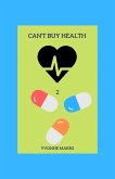Can't Buy Health 2 (eBook, ePUB)