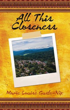 All This Closeness (eBook, ePUB) - Guste-Nix, Marie Louise