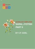 Saral Jyotish Part-2 Astrology Simplified (eBook, ePUB)
