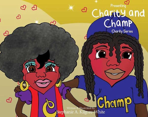 Presenting Charity & Champ (eBook, ePUB) Presenting Charity & Champ (eBook, ePUB)
