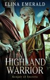 Highland Warrior: Keeper of Secrets (eBook, ePUB)