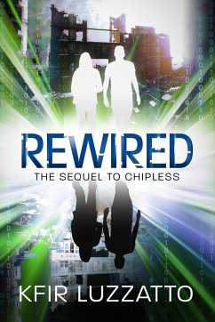 Rewired (The City, #2) (eBook, ePUB) - Luzzatto, Kfir
