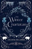 The Winter Charlatan (The Storyteller's Series, #3) (eBook, ePUB)