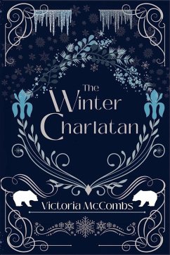 The Winter Charlatan (The Storyteller's Series, #3) (eBook, ePUB) - McCombs, Victoria