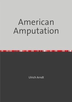 American Amputation - Arndt, Ulrich
