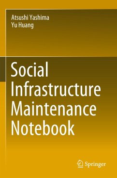 Social Infrastructure Maintenance Notebook - Yashima, Atsushi;Huang, Yu