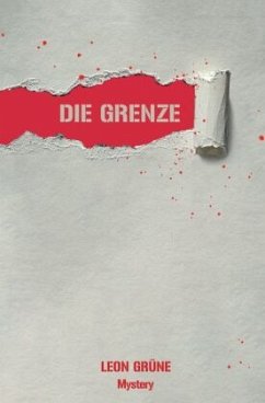 Die Grenze - Grüne, Leon