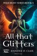 All That Glitters (A Beth-Hill Novel:... - Bild 1