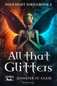 Cover All That Glitters (A Beth-Hill Novel: Wild Hunt, #5) (eBook, ePUB)