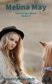 Melina May (Mail Order Brides Series, #4) (eBook, ePUB)