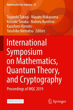 International Symposium on Mathematics, Quantum Theory, and Cryptography