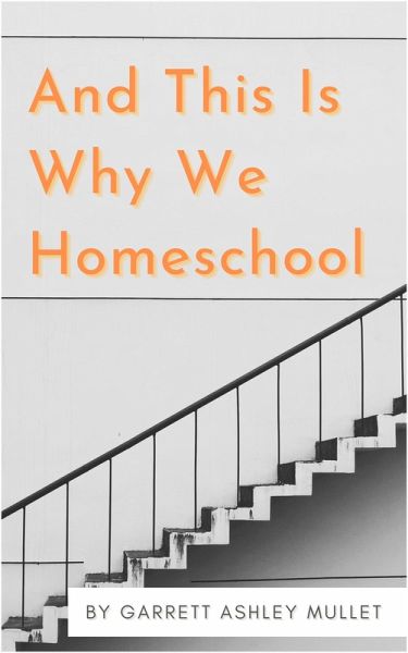 And This Is Why We Homeschool (eBook, ePUB)