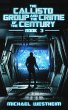 The Callisto Group and the Crime of the... - Bild 1