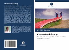 Charakter-Bildung - Osabwa, Wycliffe