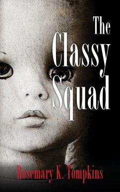 The Classy Squad - Tompkins, Rosemary K.