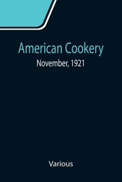 American Cookery; November, 1921 - Various