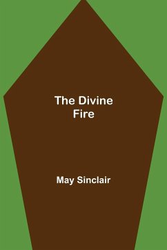 The Divine Fire - Sinclair, May
