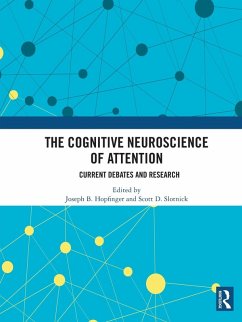 The Cognitive Neuroscience of Attention