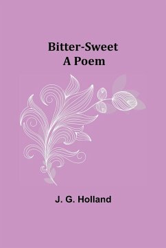 Bitter-Sweet - G. Holland, J.