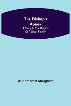 The Bishop's Apron - Somerset Maugham, W.