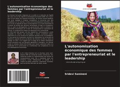 L'autonomisation économique des femmes par l'entrepreneuriat et le leadership - Samineni, Sridevi