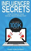 Influencer Secrets