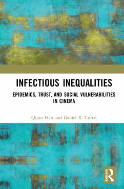 Infectious Inequalities - Han, Qijun; Curtis, Daniel R