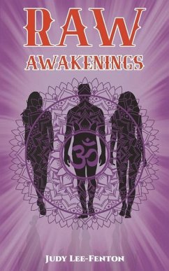 Raw Awakenings - Lee-Fenton, Judy