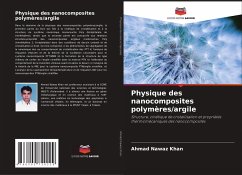 Physique des nanocomposites polymères/argile - Khan, Ahmad Nawaz