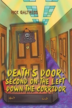 Death's Door: Second on the Left Down the Corridor - Galtresa, Nick