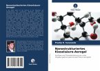 Nanostrukturiertes Kieselsäure-Aerogel