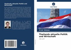 Thailands aktuelle Politik und Wirtschaft - Shimon, D'örd'