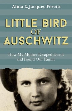 Little Bird of Auschwitz - Peretti, Jacques