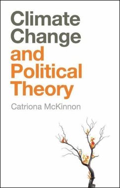 Climate Change and Political Theory - McKinnon, Catriona