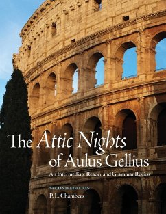 The Attic Nights of Aulus Gellius, Second Edition