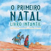 The First Christmas Children's Book (Portuguese) The First Christmas Children's Book (Portuguese)