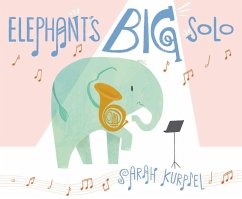 Elephant's Big Solo - Kurpiel, Sarah