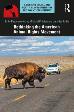 Rethinking the American Animal Rights Movement - Patterson-Kane, Emily;Allen, Michael P.;Eadie, Jennifer