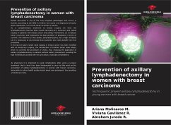 Prevention of axillary lymphadenectomy in women with breast carcinoma - Molineros M., Ariana;Gavilánez R., Viviana;Jurado R., Abraham